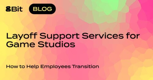 Layoff support services - How game studios can support laid-off employees in 2026; severance, career transition, mental health, and legal steps