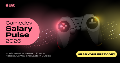 Gamedev Salary Pulse 2026 - free industry report by 8Bit
